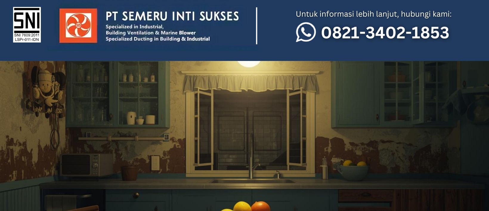 Perubahan Warna Dinding Dapur sebagai Tanda Sirkulasi Udara Bermasalah