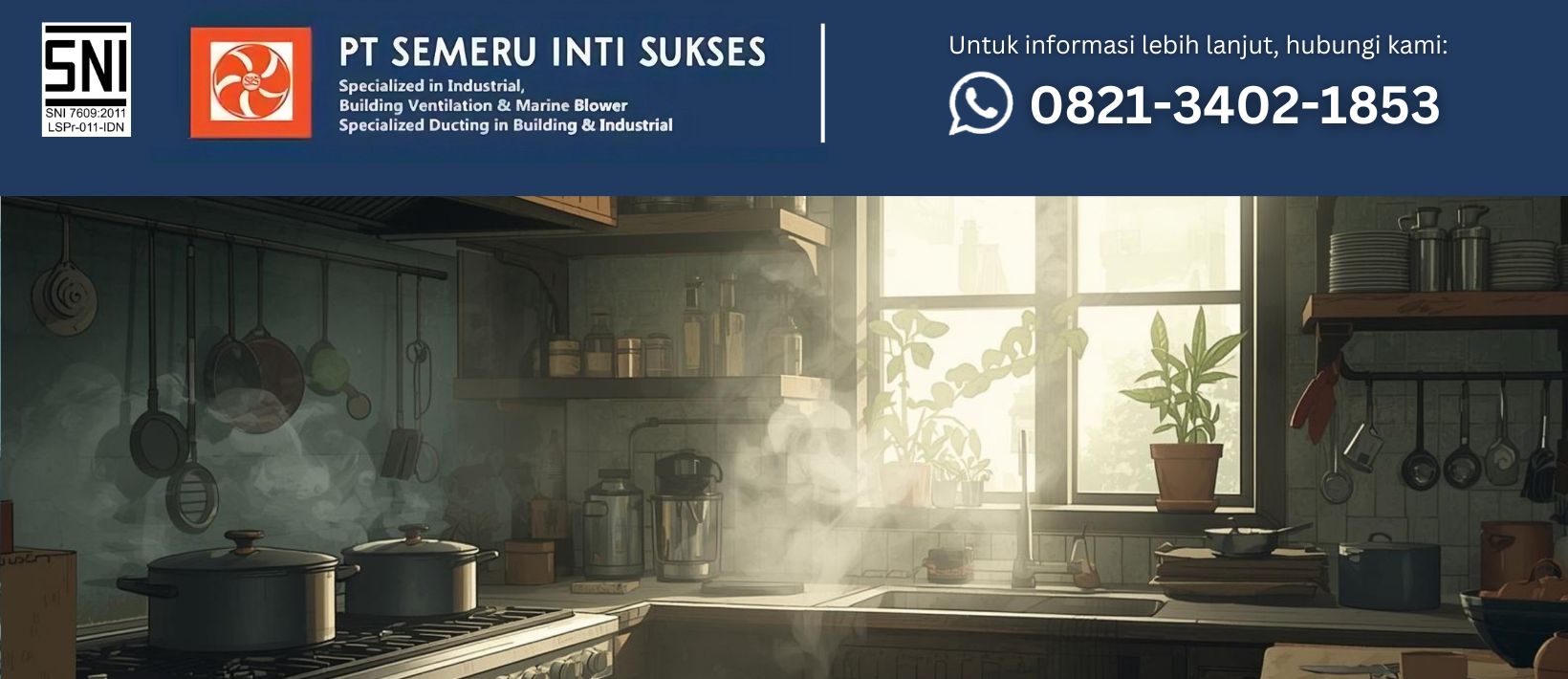 Kenapa Dapur Terasa Berat untuk Bernapas Setelah Aktivitas Memasak